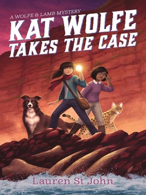 cover image of Kat Wolfe Takes the Case